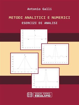 cover image of Metodi analitici e numerici. Esercizi di analisi